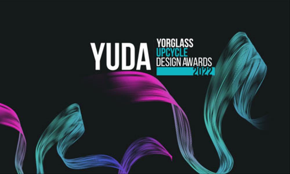 YUDA YORGLASS UPCYCLE DESIGN AWARDS 2022