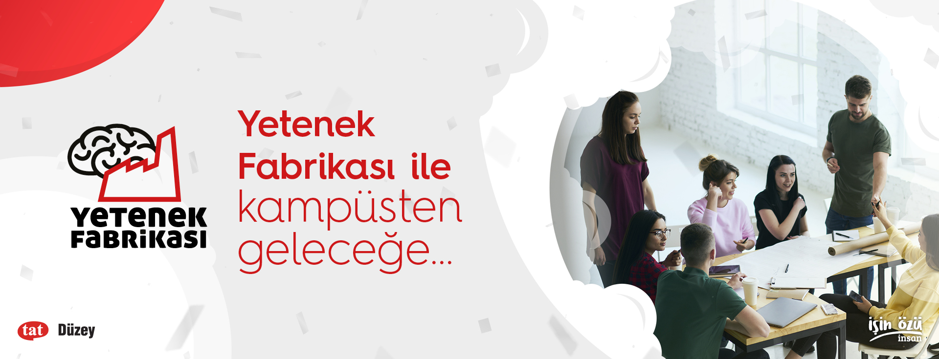 YETENEK FABRİKASI