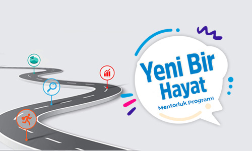 Yeni Bir Hayat Mentorluk Programı