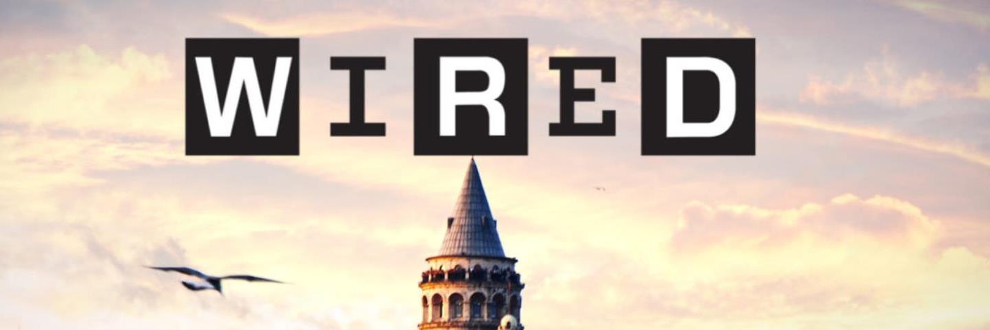 Wired Dergisi’ne Göre İstanbul’un En Gözde 10 Girişimi