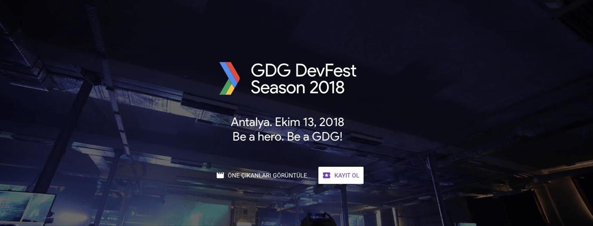 DevFest Antalya 2018 Konferansı, 13 Ekim’de