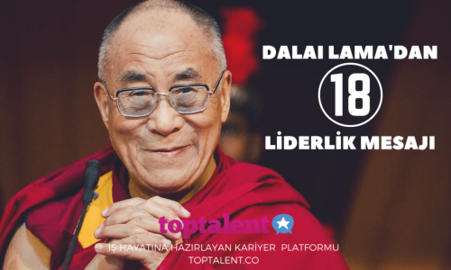 Dalai Lama’dan 18 Liderlik Mesajı