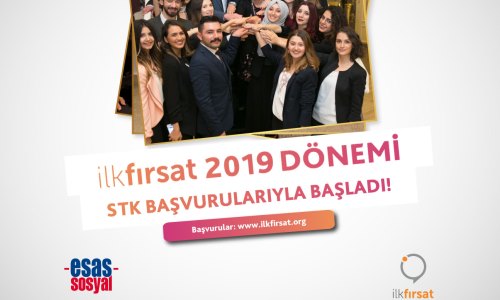 İlk Fırsat 2019 Dönemi STK Başvuruları Başladı.