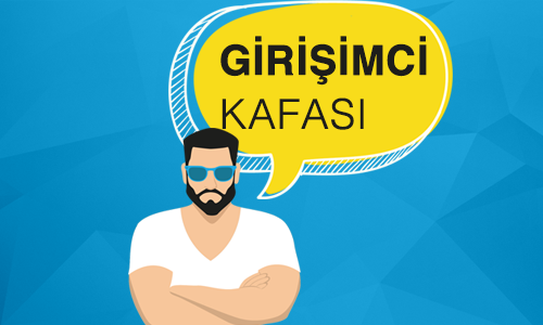 Neyin Kafasını mı Yaşıyoruz, Girişimcilik Kafası