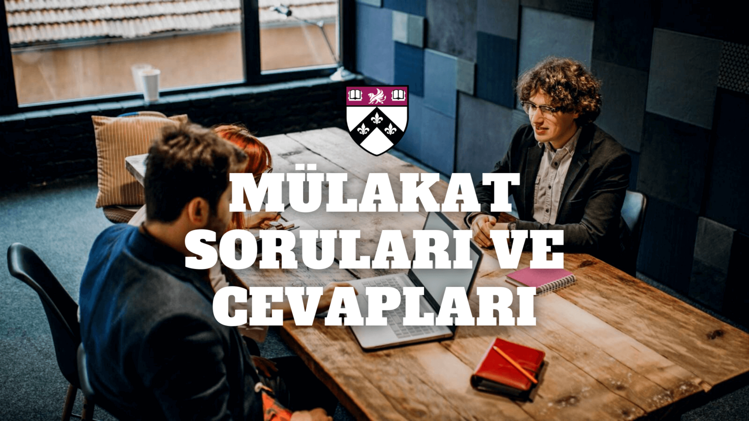 Mülakat Soruları ve Cevapları