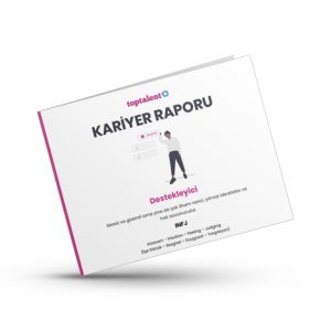 Destekleyici Kariyer Raporu