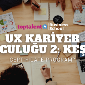 UX Kariyer Yolculuğu 2: Keşfet