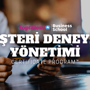 Müşteri Deneyimi ve Yönetimi Programı