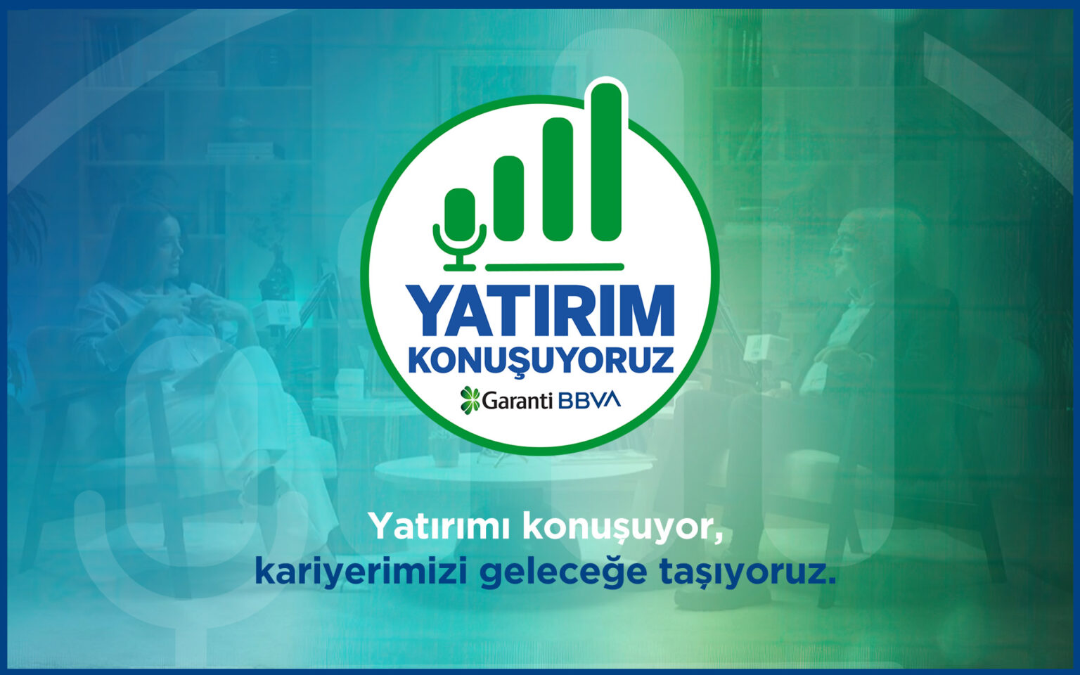 Garanti BBVA Yatırım Konuşuyoruz